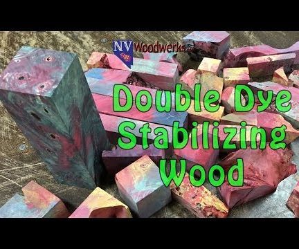 How to Double Dye Stabilize Wood for Pen Blanks, Knife Scales and More!