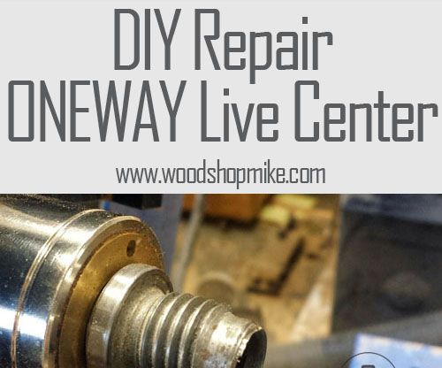 DIY Repair, ONEWAY Live Center
