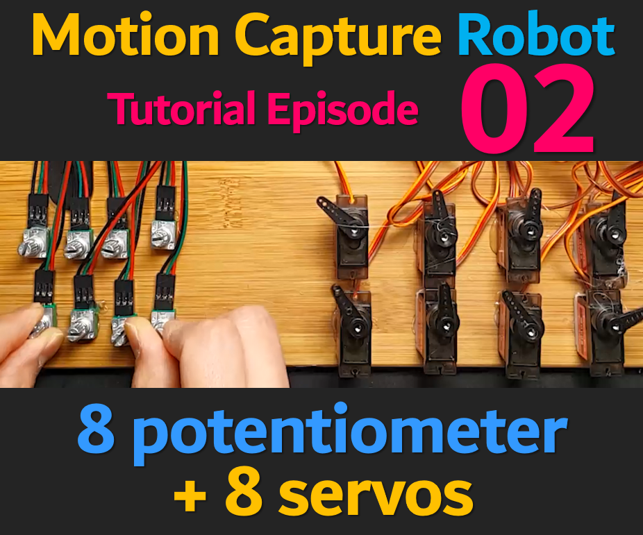 CONTROL 8 SERVO MOTORs USING 8 POTENTIOMETERs (HUMANOID ROBOT EP 02)