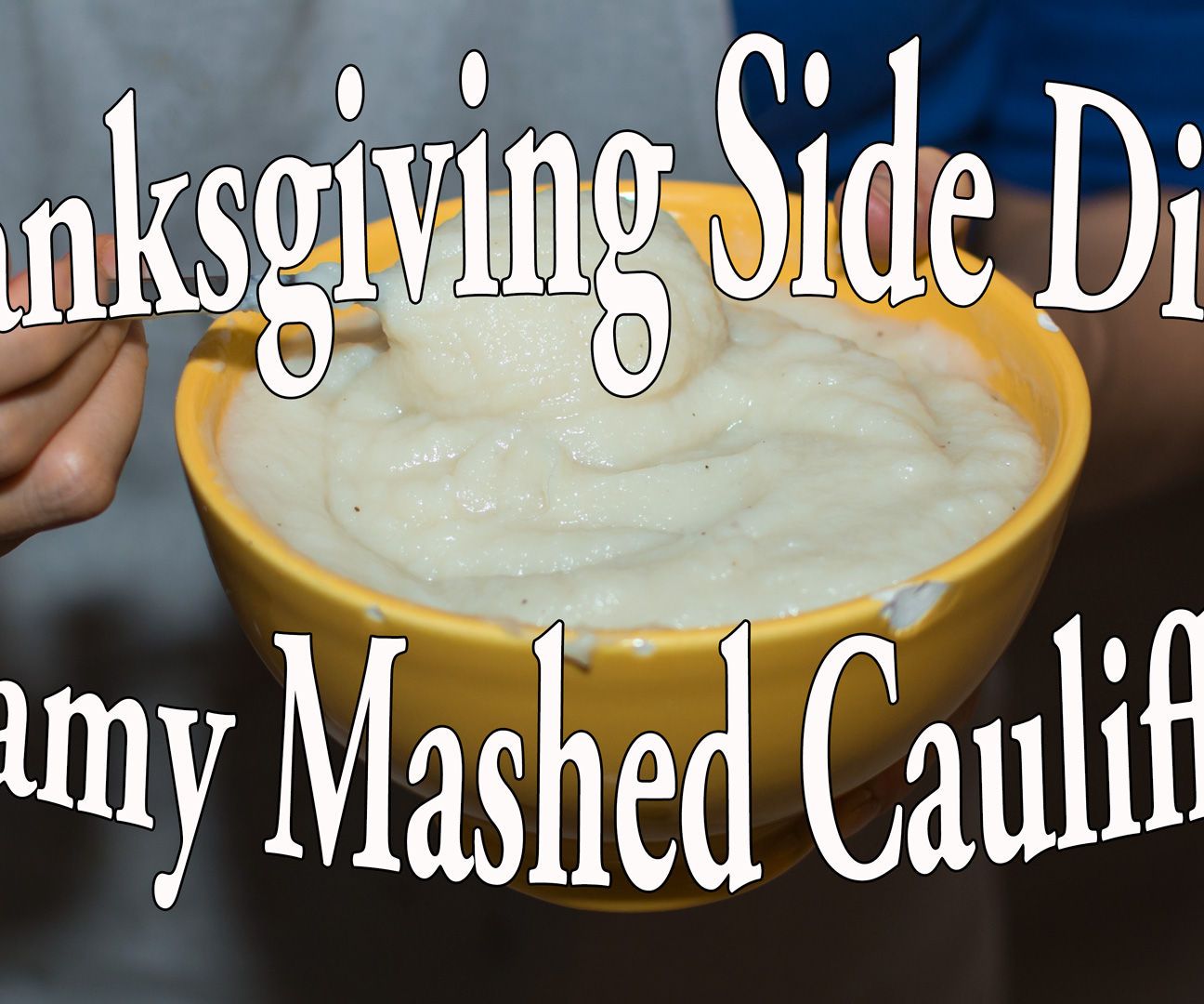 Creamy Mashed Cauliflower 