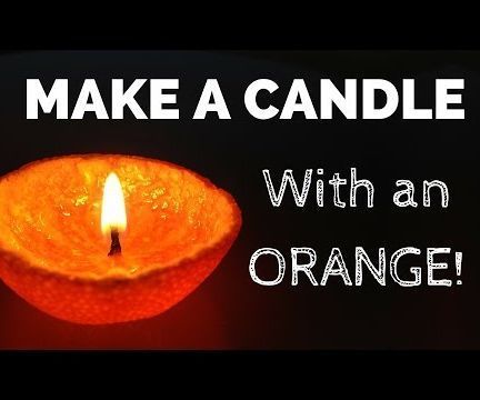 How to Make a Candle Out of an Orange
