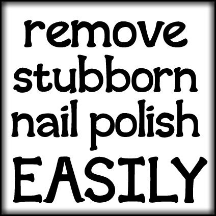 Remove stubborn polish easily!