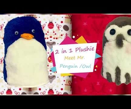Mr Penguin / Owl (a 2 in 1 Plushie)