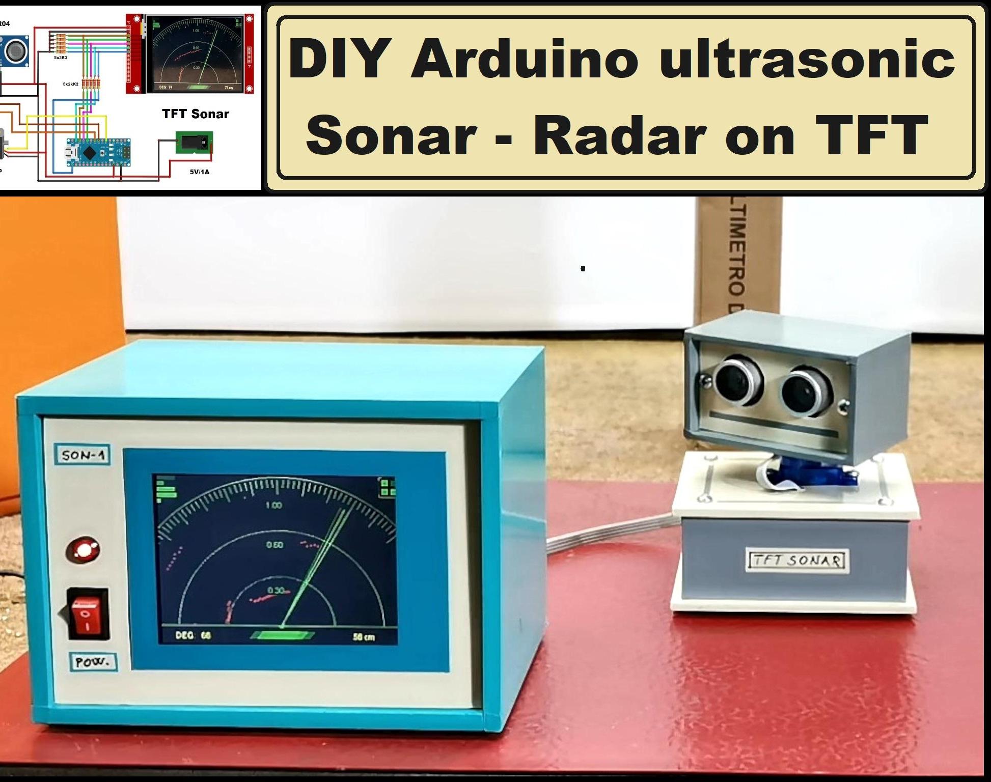 DIY Arduino Ultrasonic Sonar - Radar on TFT Display : 4 Steps ...