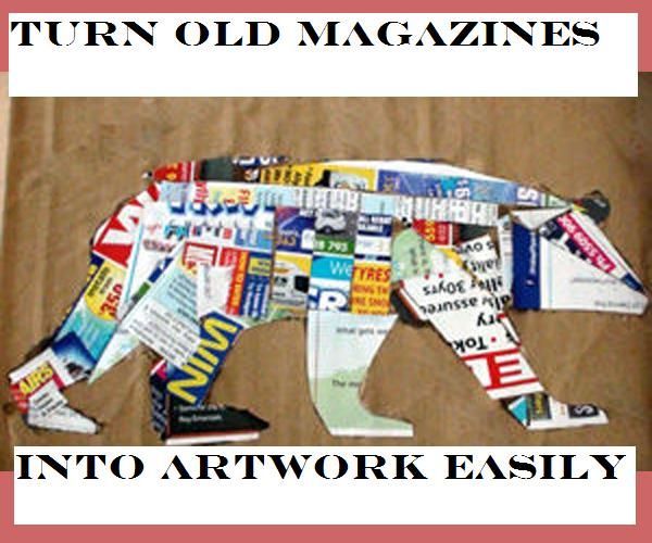 Turn an Old Magazine Into Artwork Easily!
