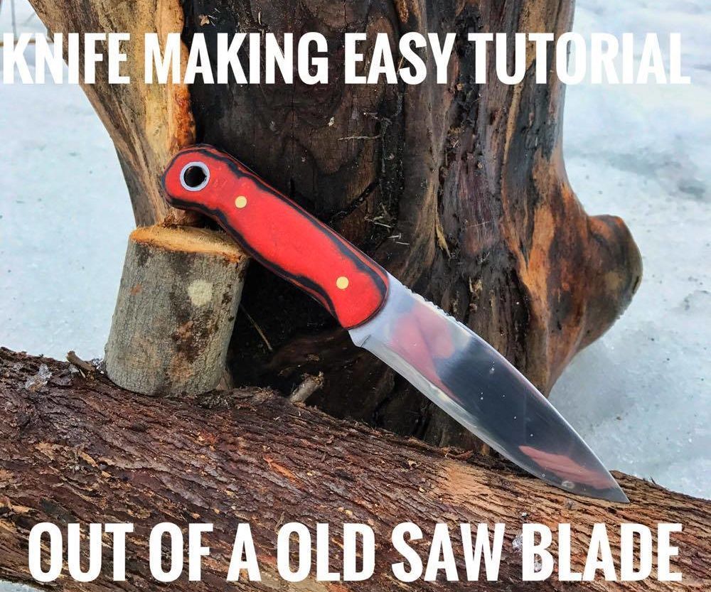 Knife Out of a Saw Blade