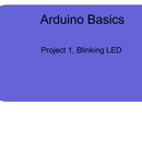 Project 1, Blinking LED
