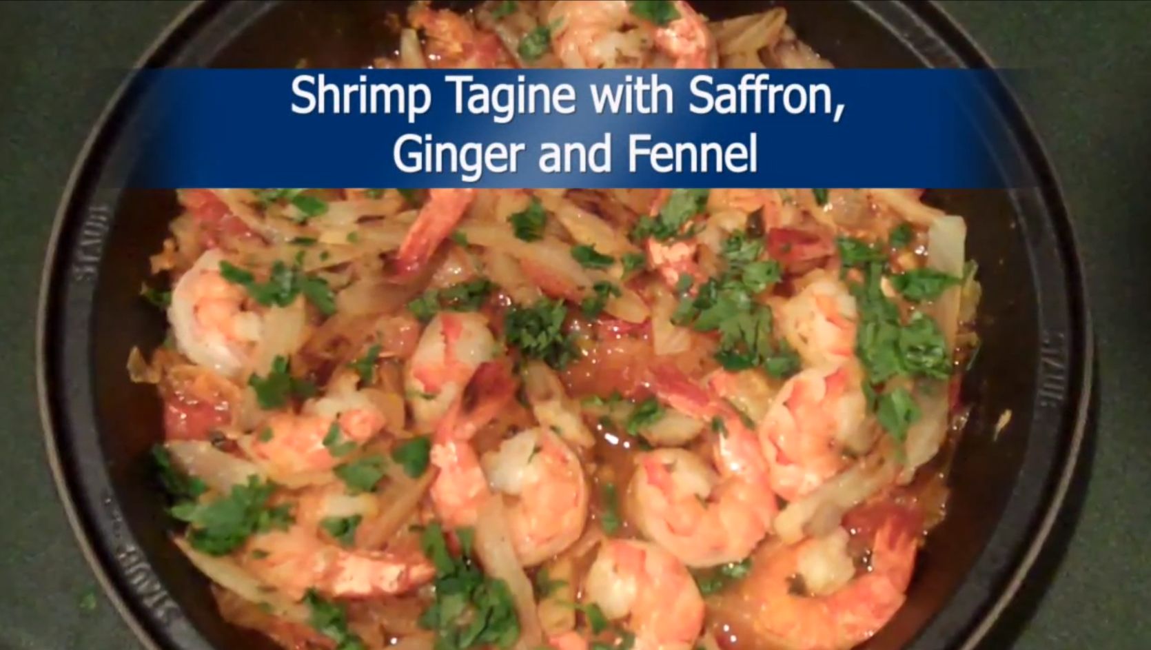 Shrimp Tagine With Saffron, Ginger and Fennel