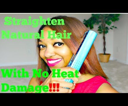 How to Straighten Natural (Color Treated) Hair With No Damage