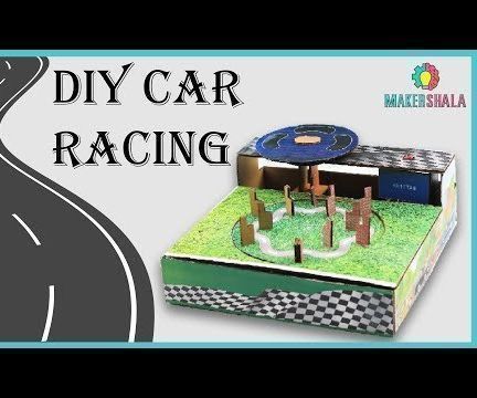 D.I.Y Car Racing || Makershala