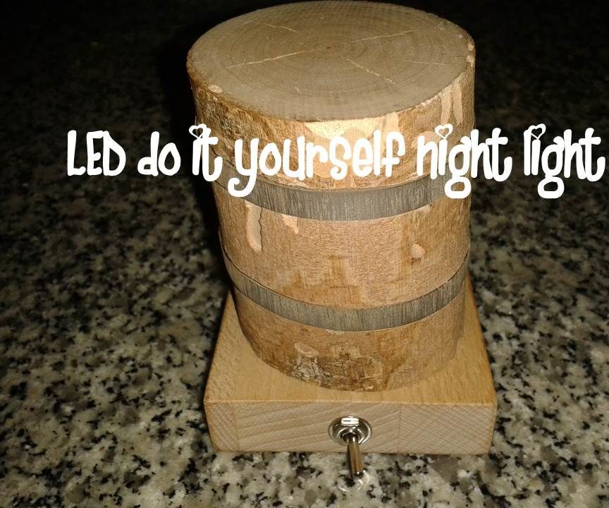 LED Do It Yourself Night Light DIY