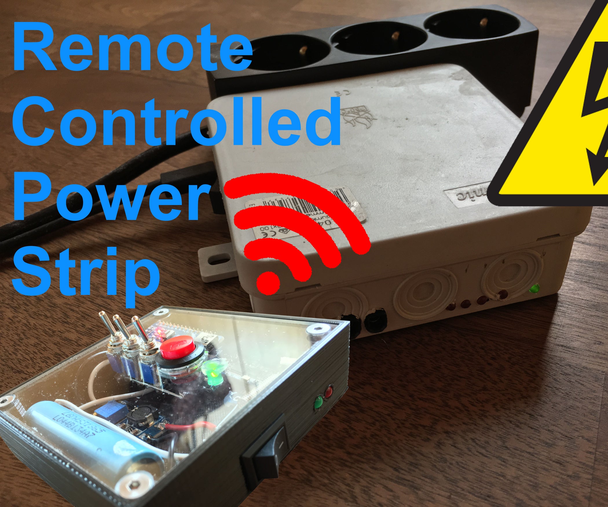 Remote Controlled Power Strip : 6 Steps - Instructables