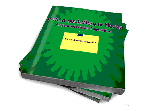 How to Write a Good Novel/Story