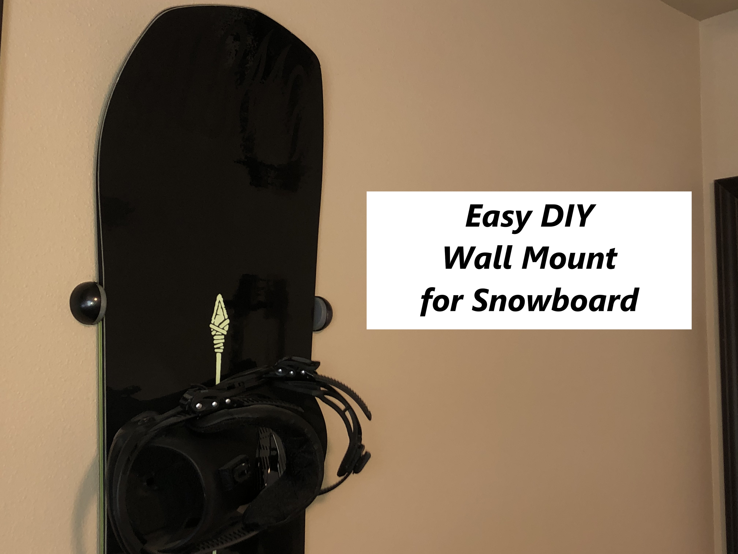 Building a Simple and Functional Snowboard Storage 6 Steps (with