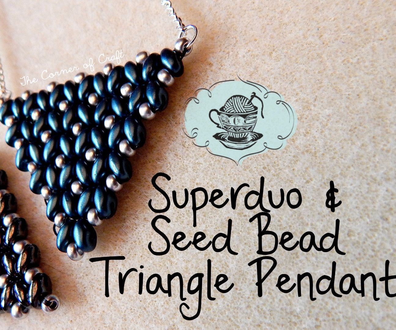 Super Duo and Seed Bead Triangle Pendant Tutorial ¦ the Corner of Craft