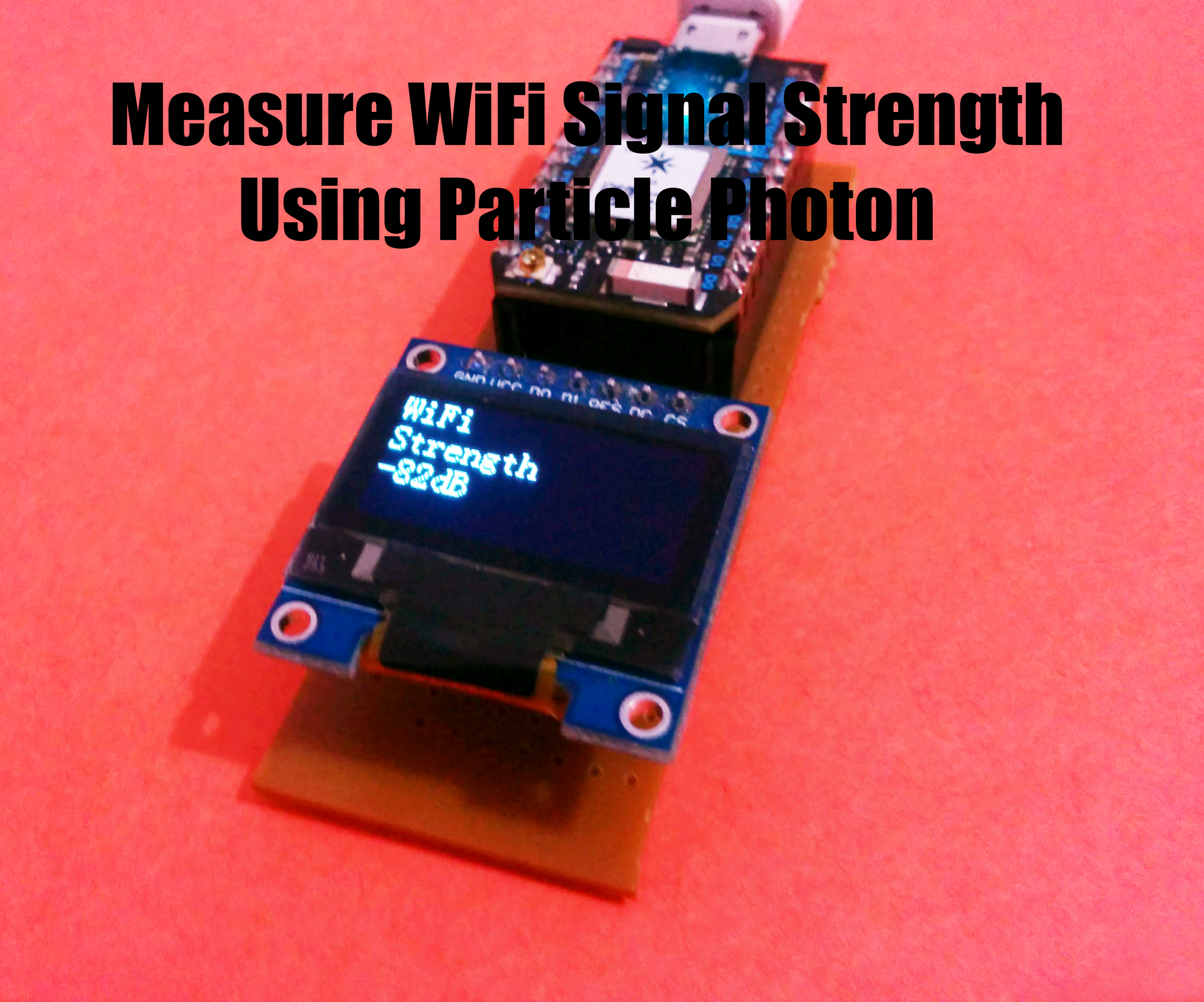 Measure Your WiFi Signal Strength Using Particle Photon 