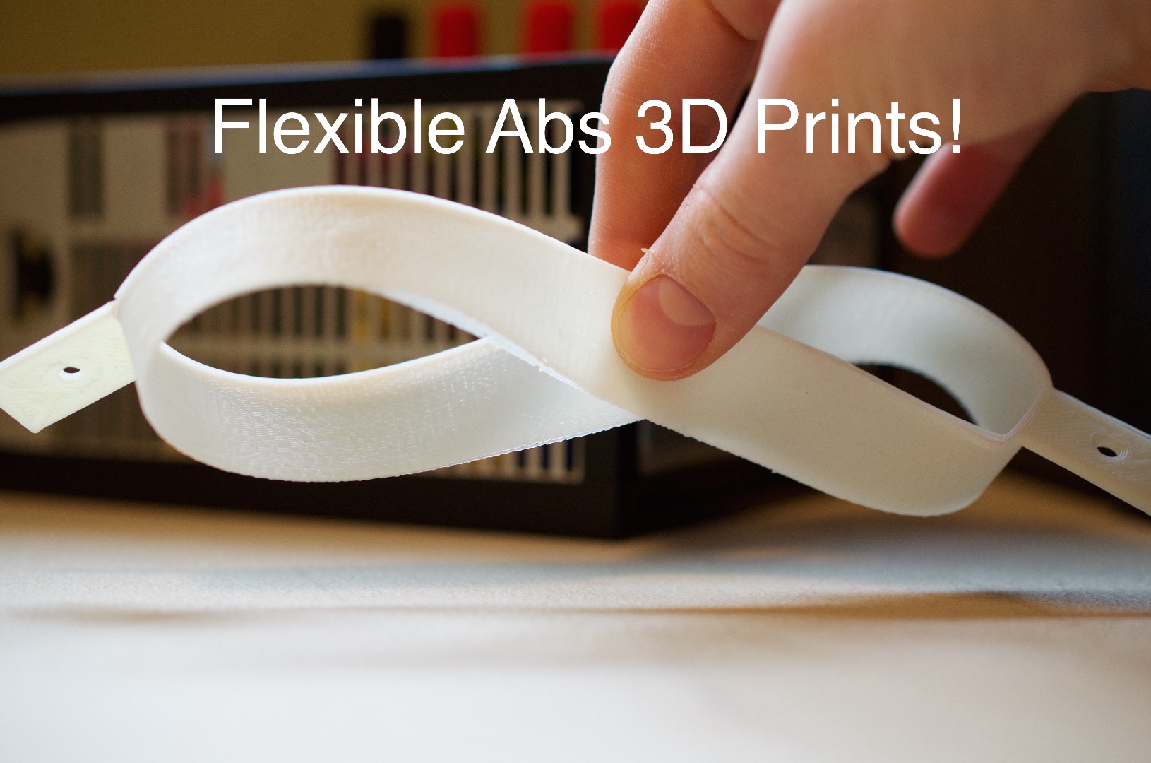 Flexible Abs 3D Prints! 3 Steps Instructables