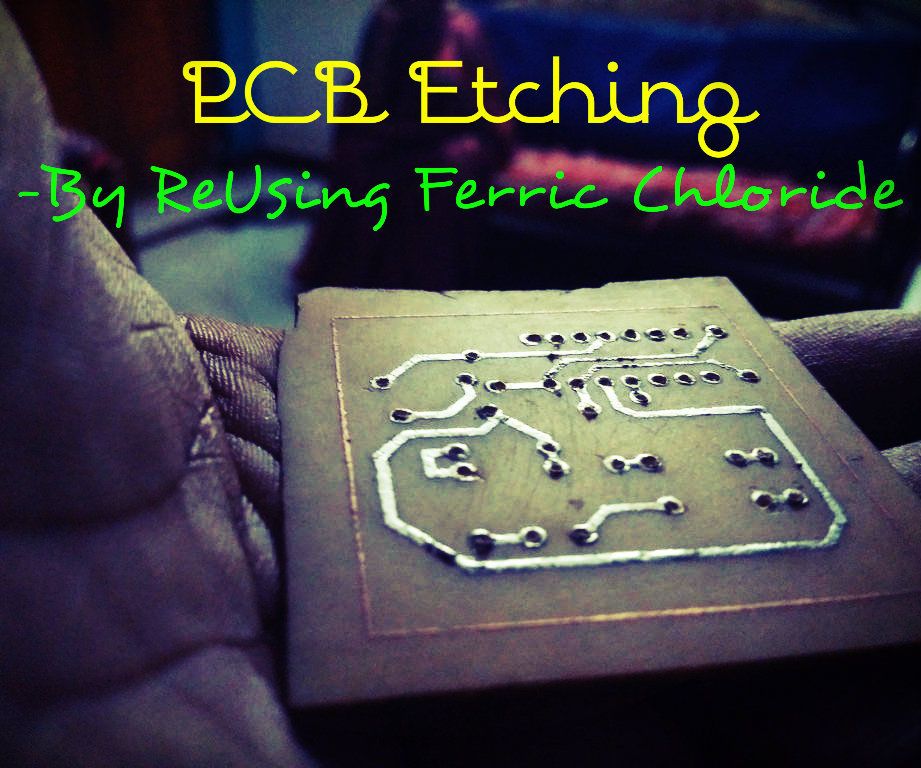 Reusing Ferric Chloride for PCB Etching at Home