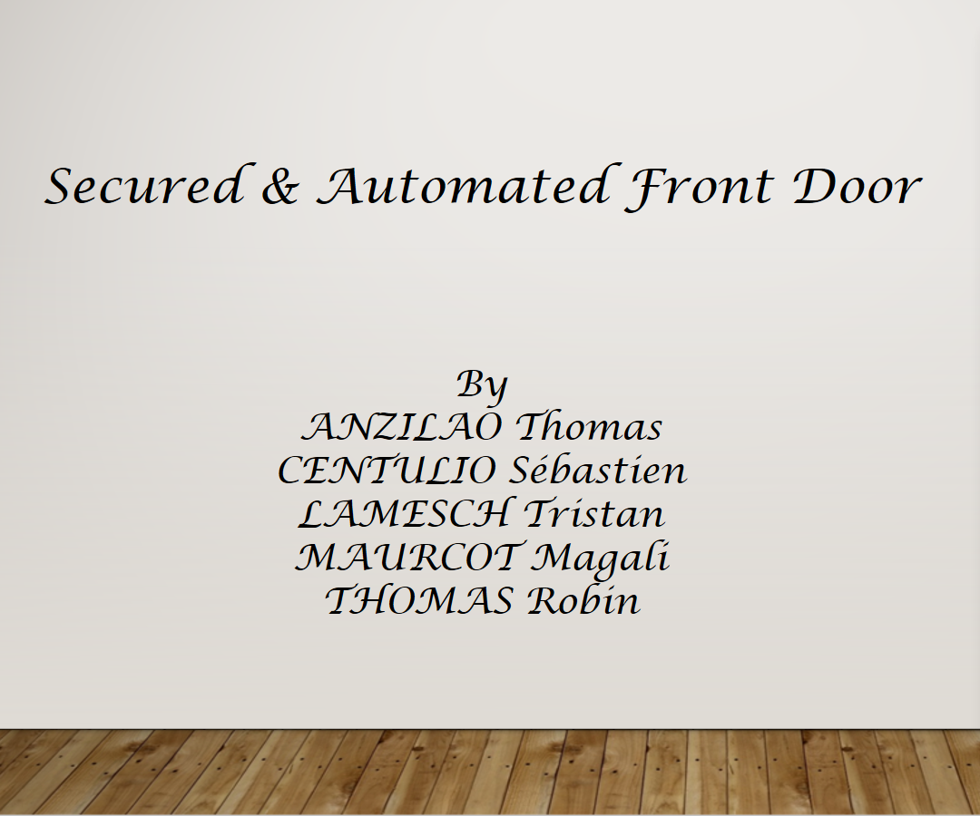 Automated & Secured Front Door