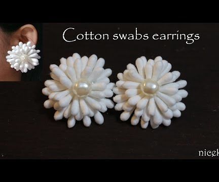 How to Make Cotton Swabs Earrings