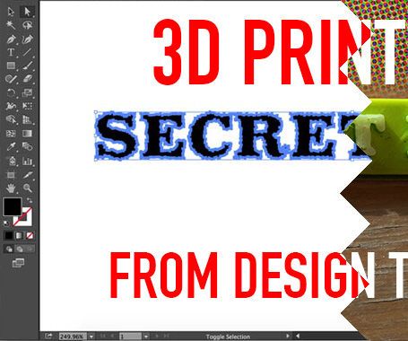 3D Printing: From Design to Print!
