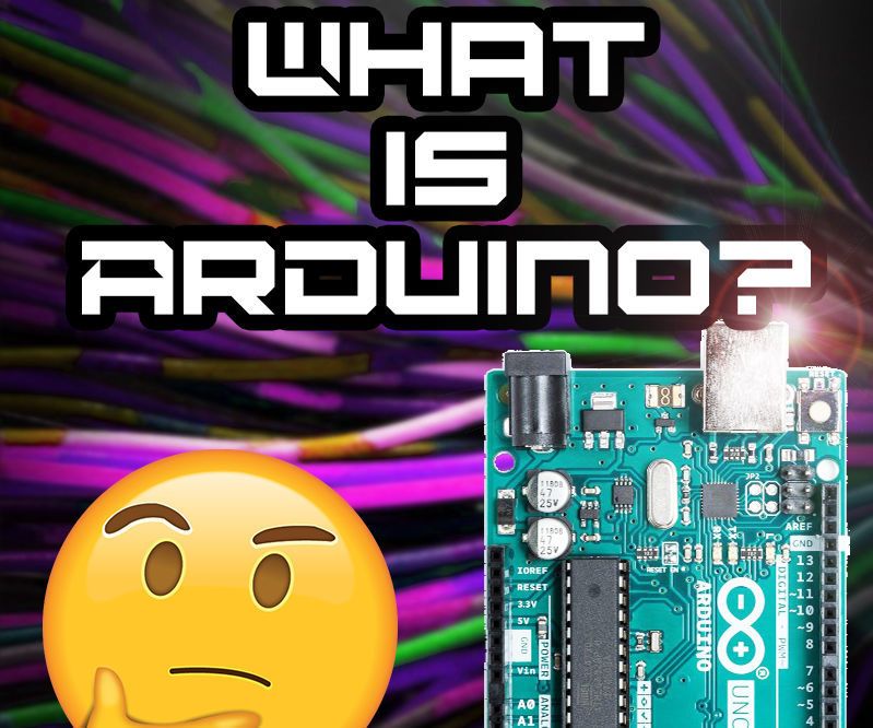 Everything You Wanted to Know About ARDUINO and Were Afraid to Ask