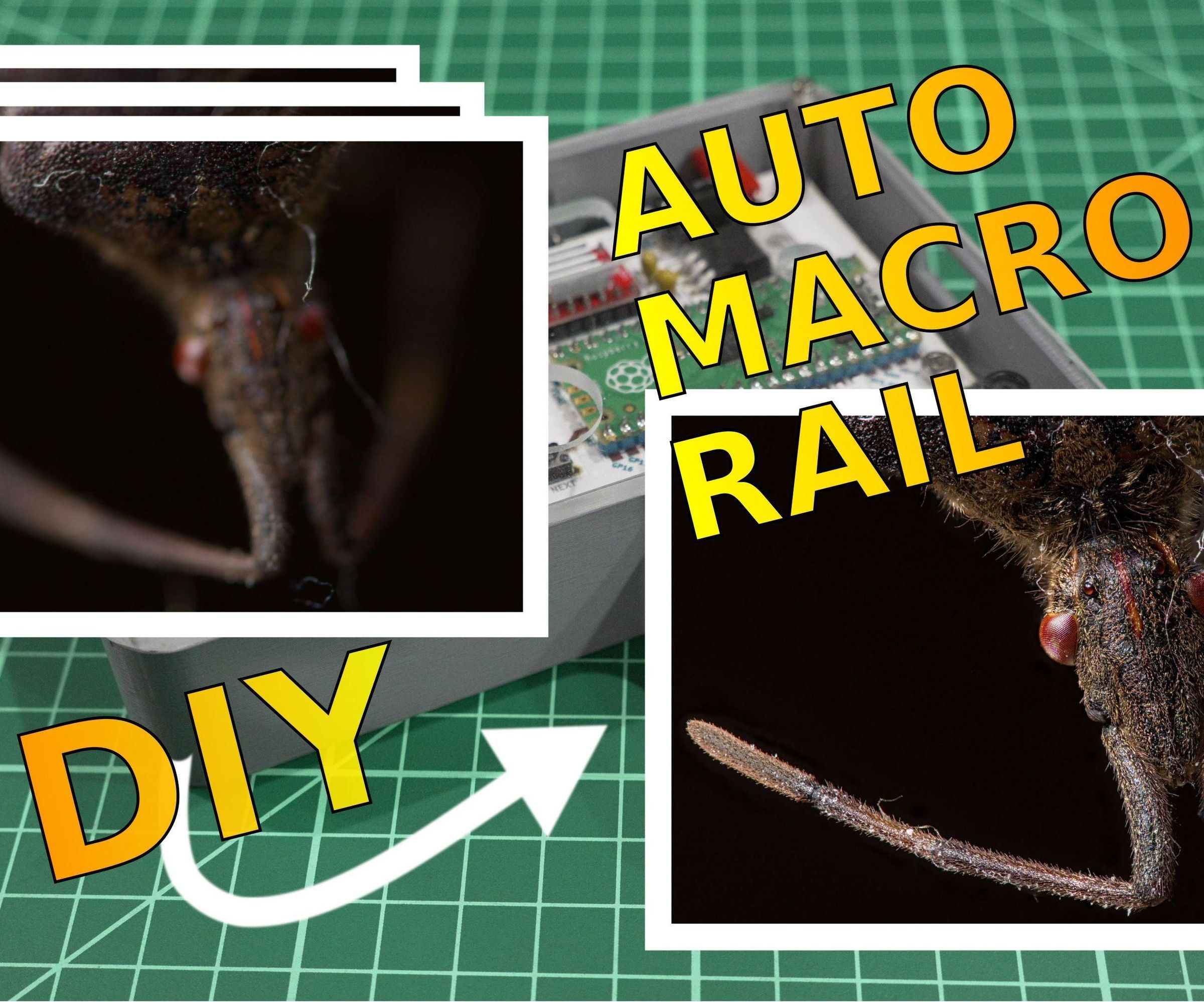 DIY Motorized Macro Rail