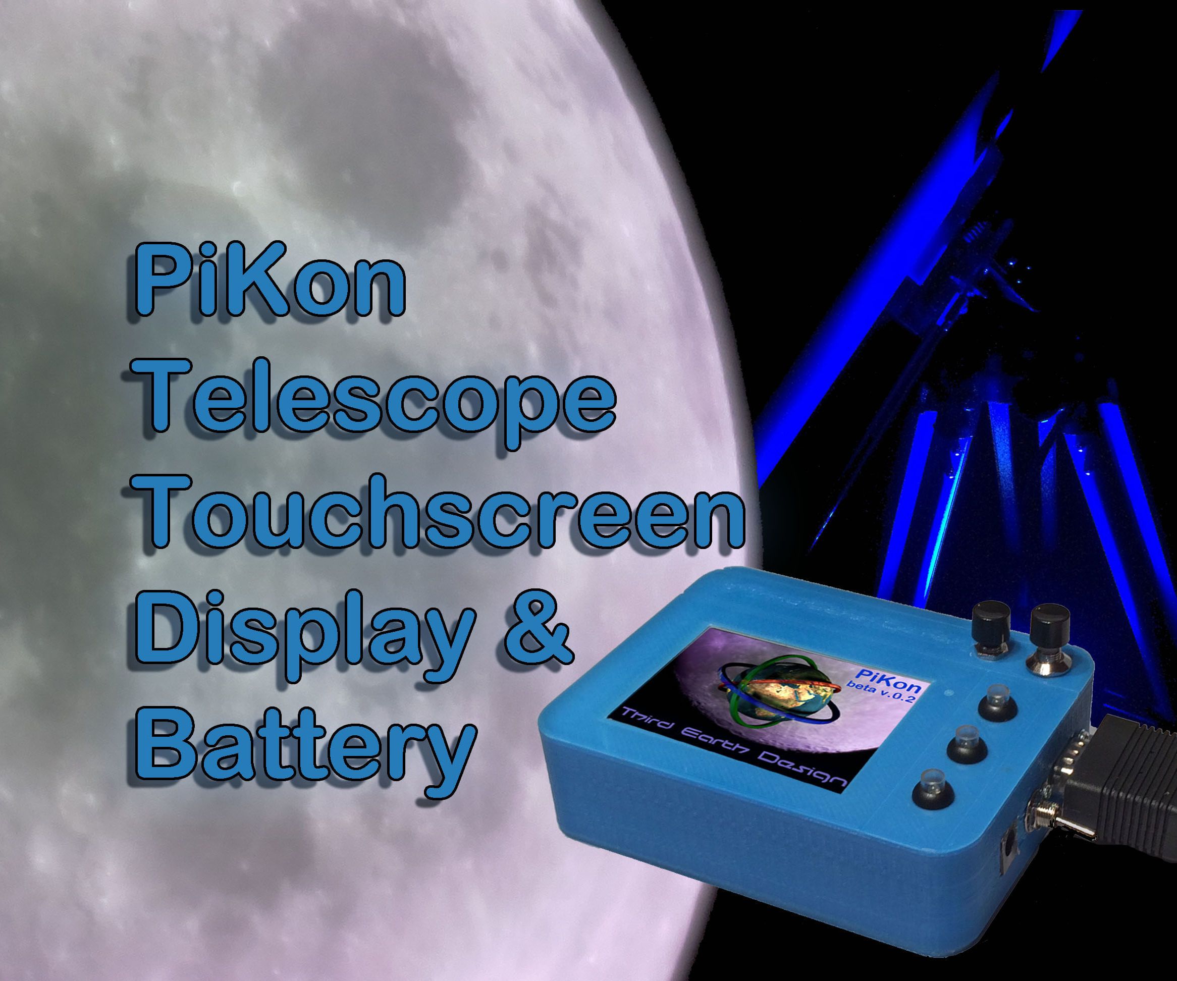 Touchscreen Display and Battery for the PiKon Telescope / Raspberry Pi