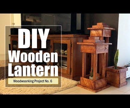 DIY - Wooden Lantern