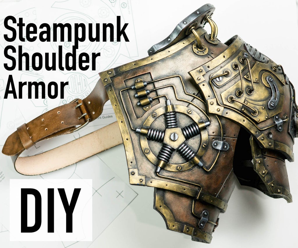 DIY Steampunk Shoulder Armor / Foam Armor Template : 41 Steps (with Pictures) - Instructables shoulder-armor-pattern-collection-3-digital-download-pdf