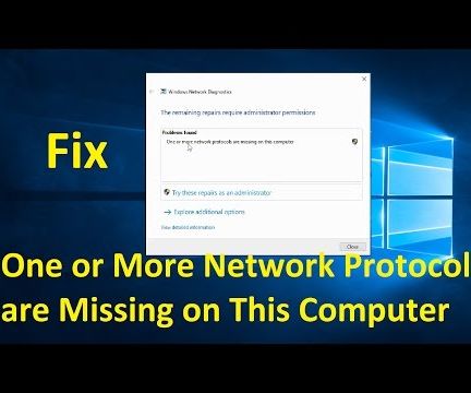 One or More Network Protocols Are Missing on This Computer!! 