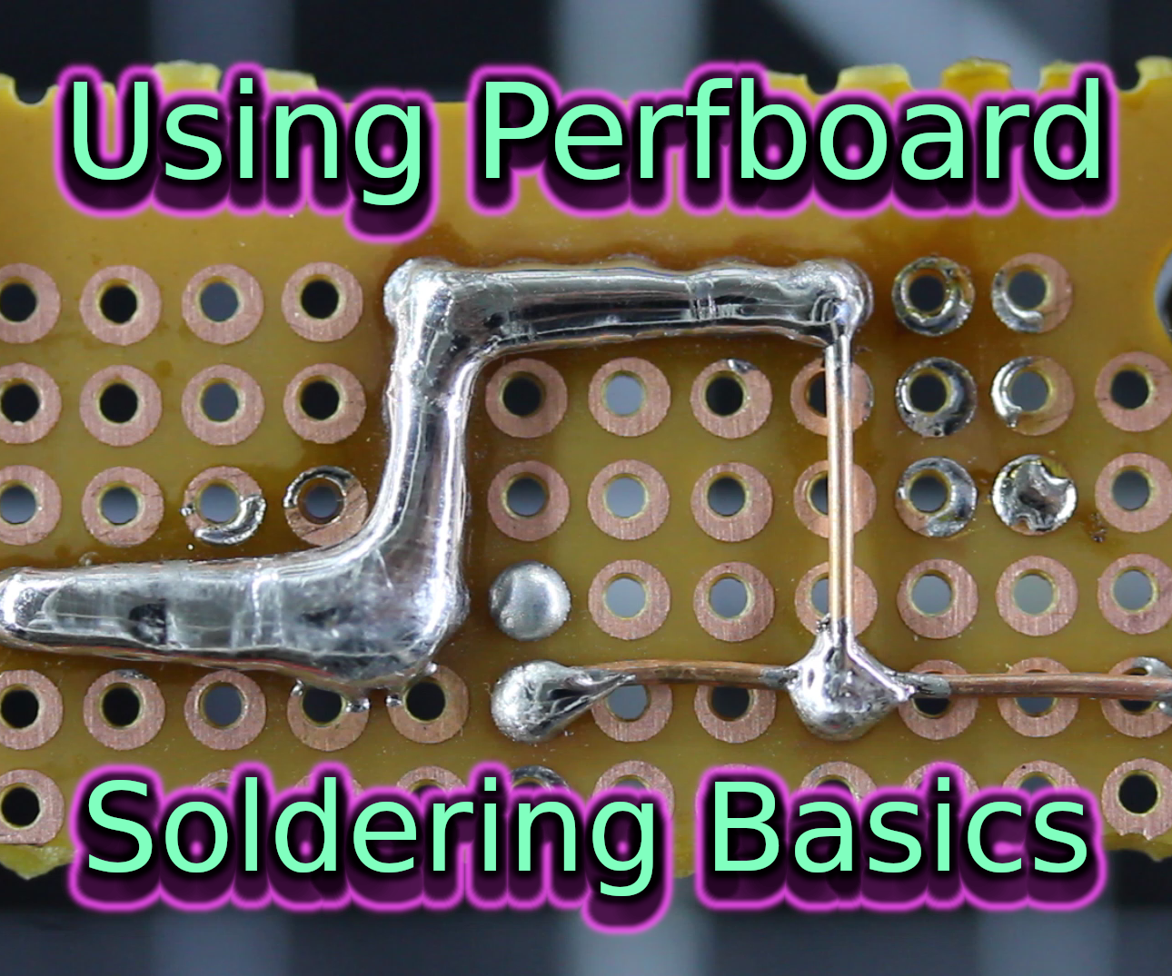 Using Perfboard | Soldering Basics