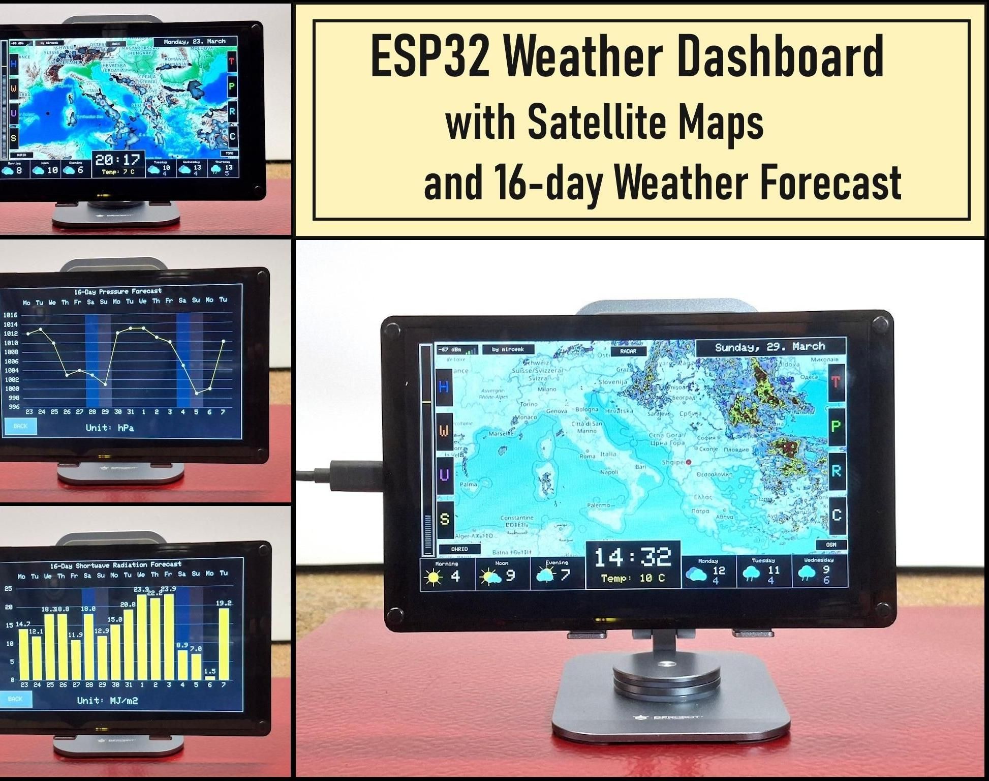 ESP32 Weather Dashboard With Satellite Maps and 16-day Weather Forecast