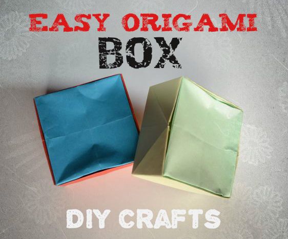  DIY Crafts Tutorials - Easy Origami Box
