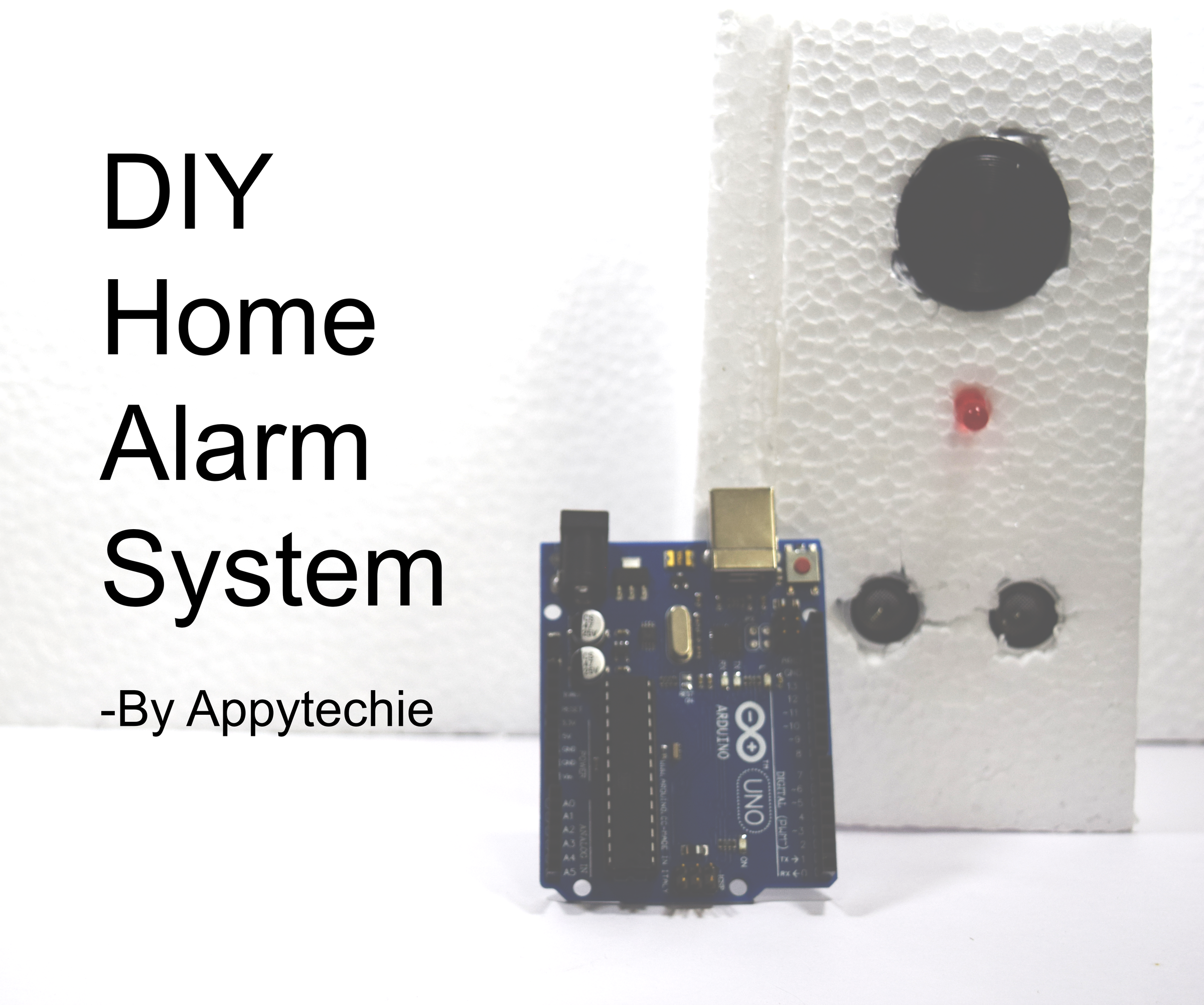DIY Home Alarm System Using Arduino
