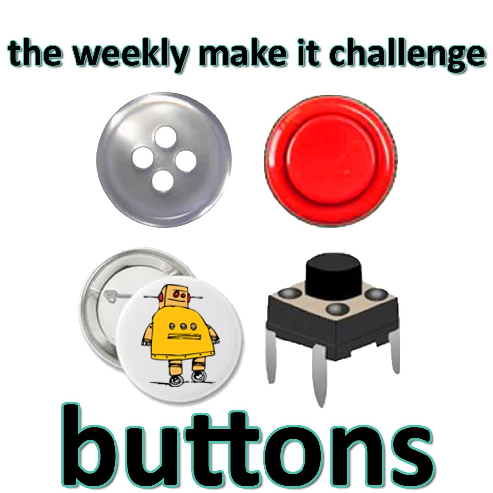 Collection Cover Image: Weekly Make It Challenge: Buttons
