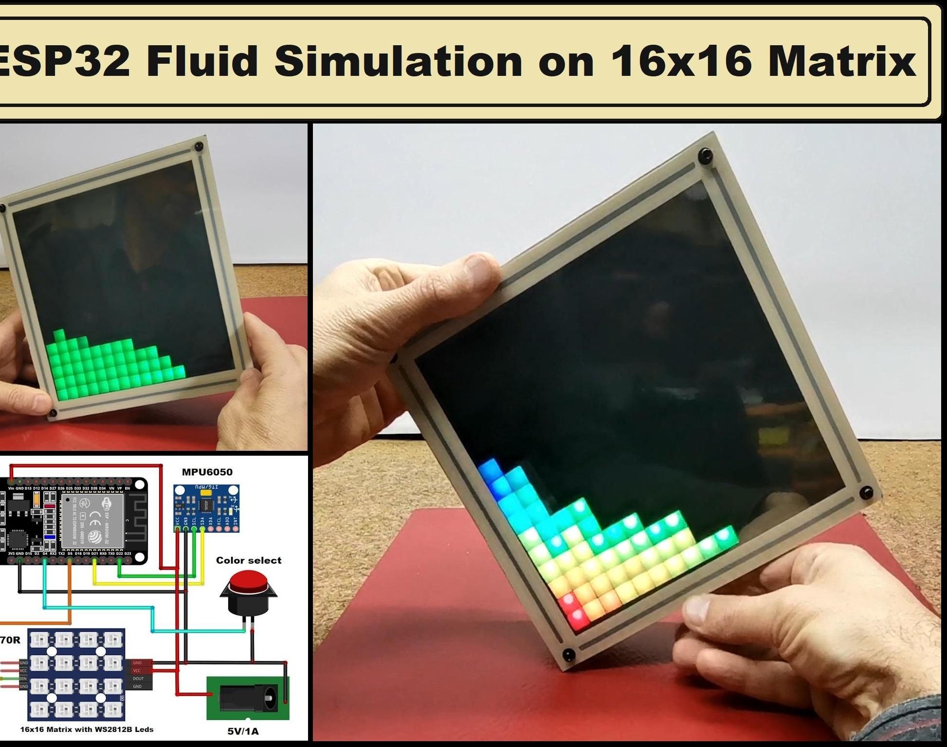 ESP32 Fluid Simulation on 16x16 Led Matrix