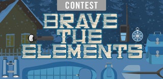 Brave the Elements Contest