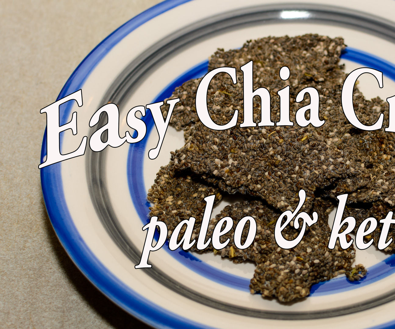 Chia Seed Cracker 