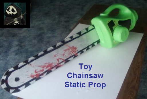 Chainsaw Static Prop!