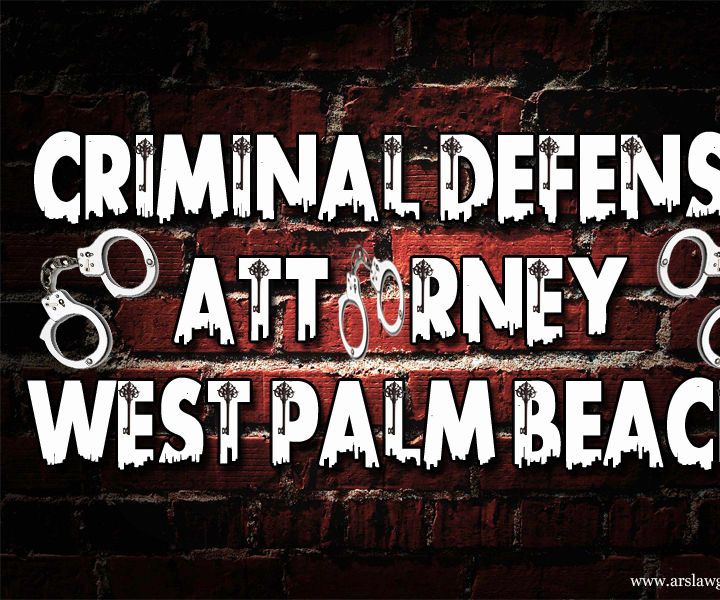 Criminal Defense Attorney West Palm Beach