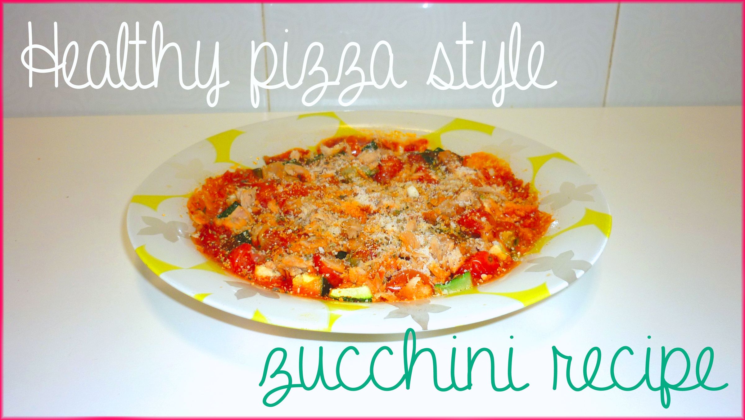 Healthy LOW CALORIE Dish ❤ Pizza-style Zucchini Recipe!!