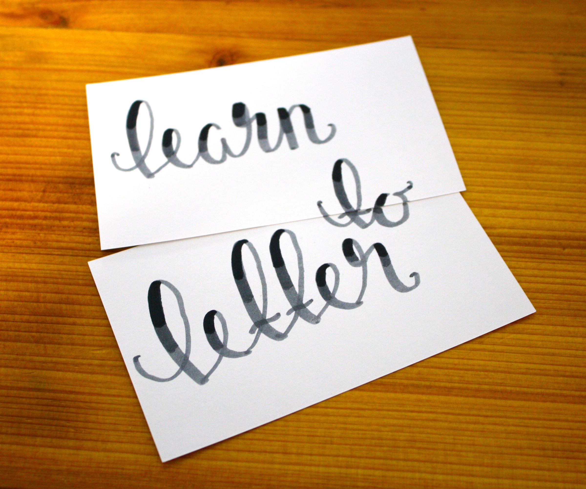 Calligraphy -- Quick and Cheap!