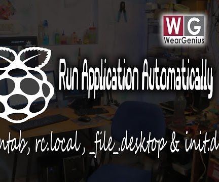 Start Applications Automatically in Raspberry Pi