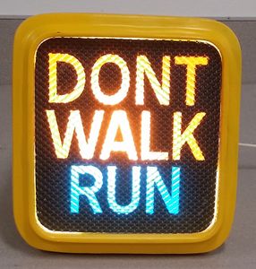 DONT WALK RUN Traffic Signal Sign : 11 Steps (with Pictures ...
