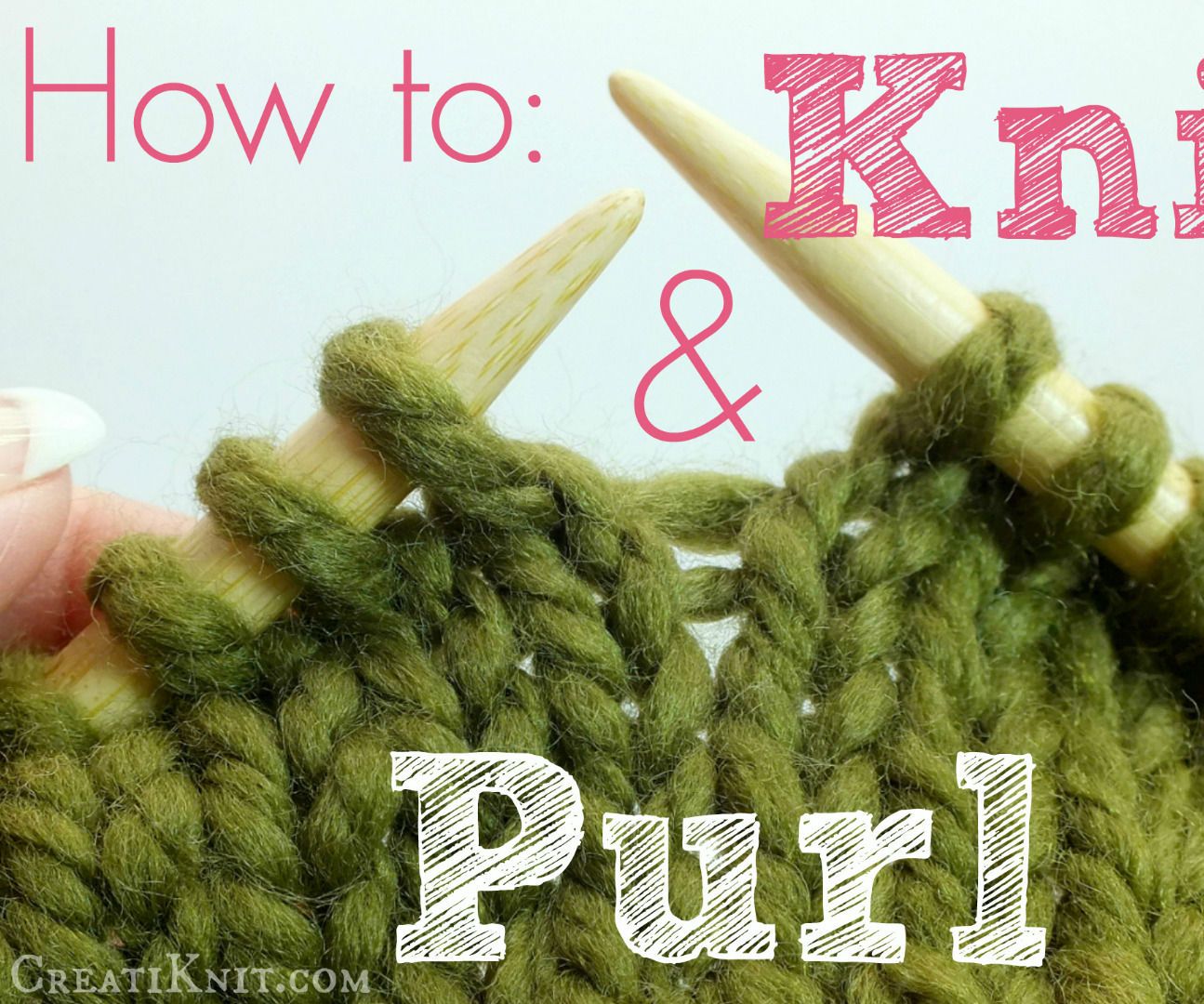 How to Knit & Purl...and Rhymes!