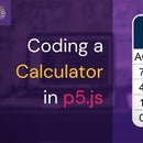 Coding a Calculator in P5.js