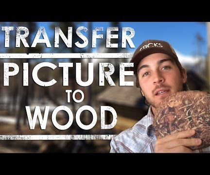 How to Transfer Pictures to Wood