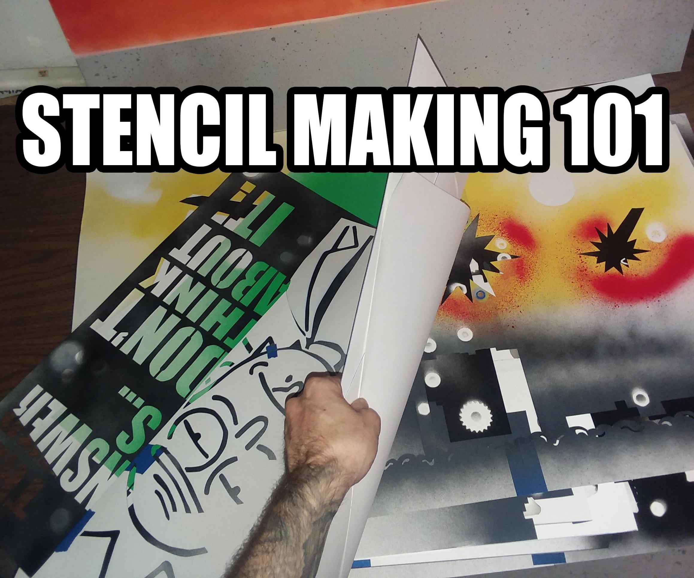 Spray Paint Stencil Making 101