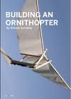 How to make a rubber band powered plane (ornithopter)